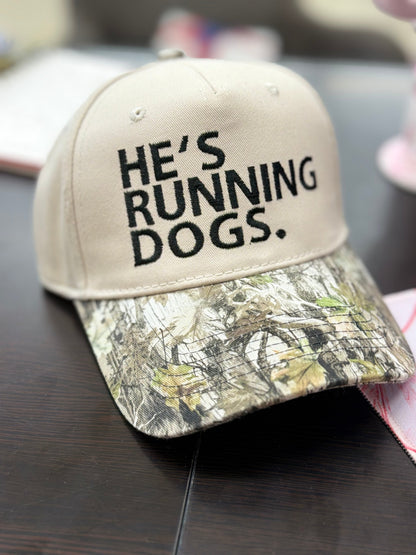 He's Running Dogs Embroidered Snapback