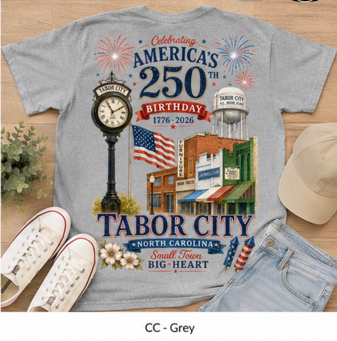Tabor City America’s 250th Birthday Tee | Patriotic North Carolina Graphic Shirt