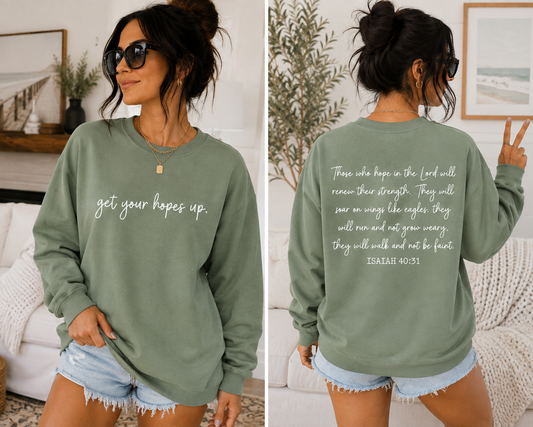Get Your Hopes Up Crewneck